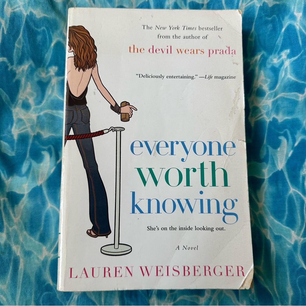 Everyone Worth‎ Knowing Paperback Novel Book By Lauren Weisberger